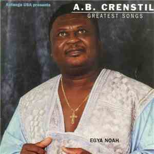 A.B. Crentsil - Greatest Songs