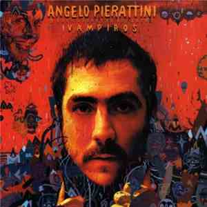 Angelo Pierattini - Vampiros