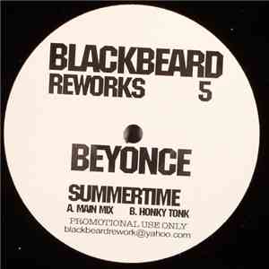 Beyonce - Summertime (Blackbeard Reworks)
