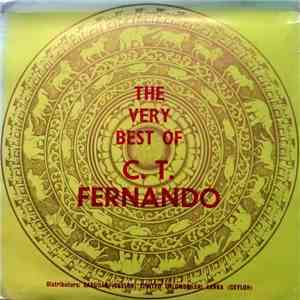 C. T. Fernando - The Very Best Of