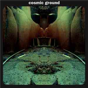 Cosmic Ground - Cosmic Ground