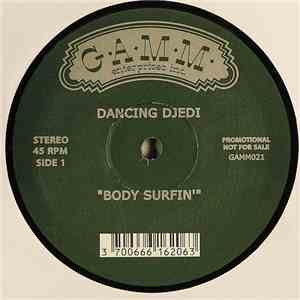 Dancing Djedi - Body Surfin'
