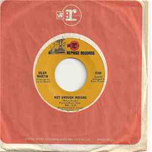 Dean Martin - Not Enough Indians / Rainbows Are Back In Style