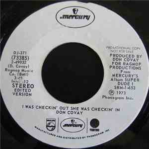 Don Covay - I Was Checkin' Out She Was Checkin' In