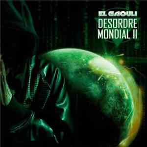 El Gaouli - DESORDRE MONDIAL 2