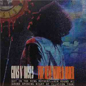 Guns N' Roses - The New World Order