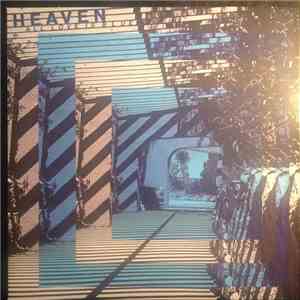 Heaven  - All Love Is Blue