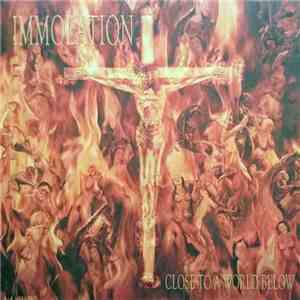 Immolation - Close To A World Below