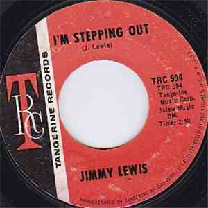 Jimmy Lewis - I'm Stepping Out / Let's Call The Whole Thing Off