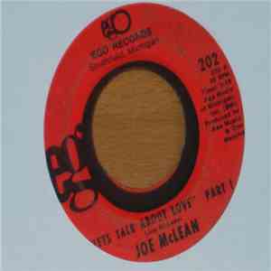 Joe McLean - Lets Talk About Love