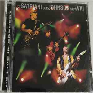 Joe Satriani /  Eric Johnson  /  Steve Vai - G3 Live In Concert