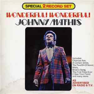 Johnny Mathis - Wonderful! Wonderful!