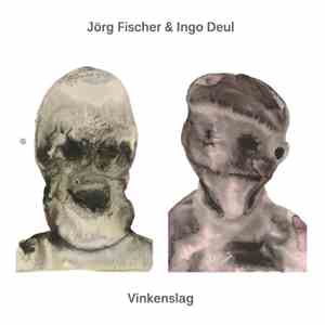 Jörg Fischer  & Ingo Deul - Vinkenslag