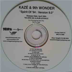 Kazē & 9th Wonder - Spirit Of '94: Version 9.0