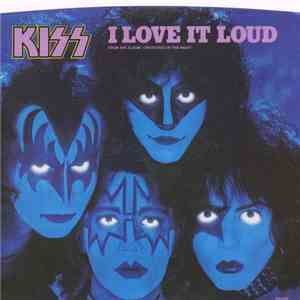 Kiss - I Love It Loud