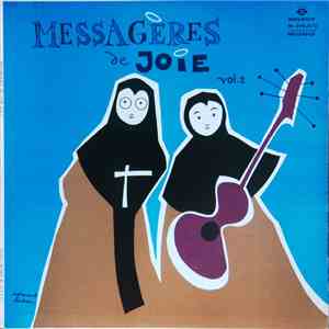Les Messagères De Joie - Vol.2