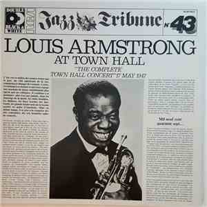 Louis Armstrong - Louis Armstrong At Town Hall