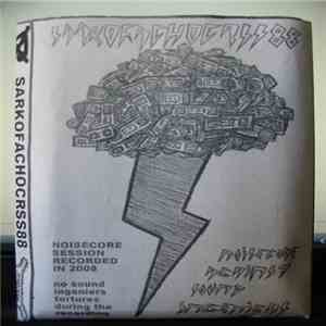 Sarkofachocrss88 / See//Get - Sarkofachocrss88 / See//Get