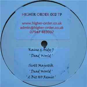 Scott Majestik / Kaine & Aidy J - Echo's In Eternity / Dead World