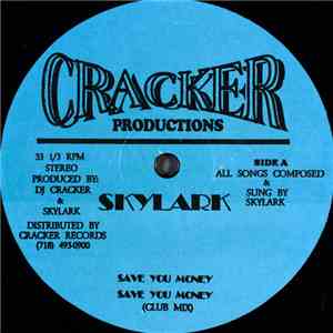 Skylark  - Save You Money