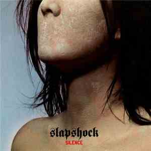 Slapshock - Silence