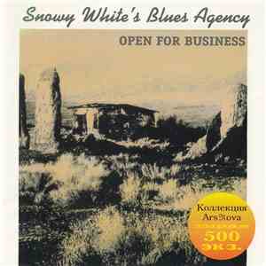 Snowy White's Blues Agency - Open For Business