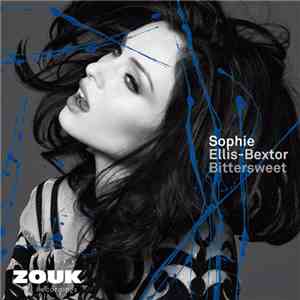 Sophie Ellis-Bextor - Bittersweet