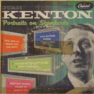 Stan Kenton - Portraits On Standards