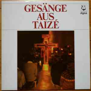 Taizé - Gesänge Aus Taizé