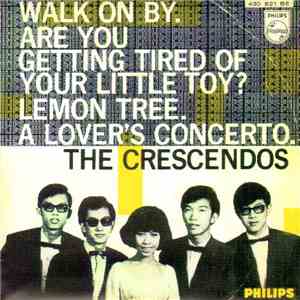 The Crescendos  - Walk On By