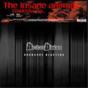 The Insane Animal - Comatose E.P.