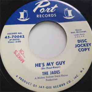 The Jades  - There Will Come A Day/He's My Guy
