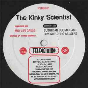 The Kinky Scientist - Mid-Life Crisis