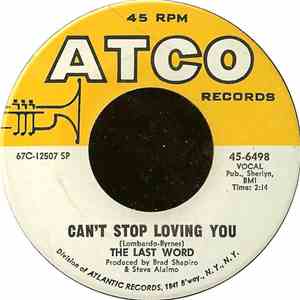 The Last Word - Can't Stop Loving You