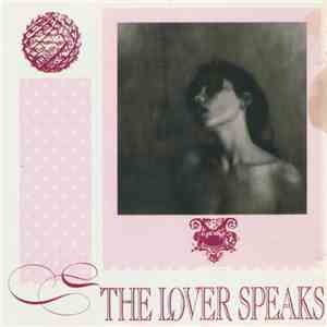 The Lover Speaks - The Lover Speaks