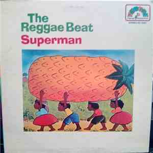 The Reggae Beat - Superman