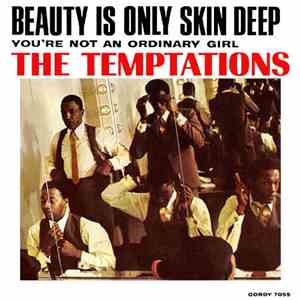 The Temptations - Beauty Is Only Skin Deep