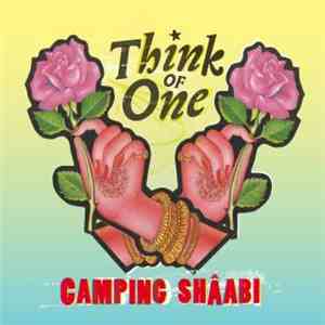Think Of One - Camping Shaâbi