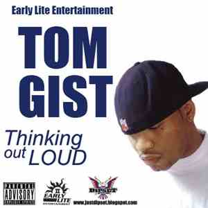 Tom Gist - Chapter II : Thinking Out Loud