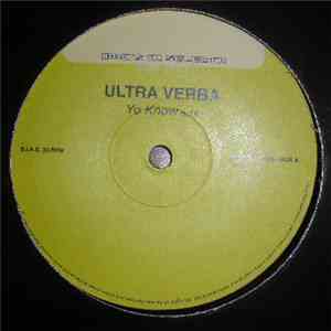 Ultra Verba - Yo Know