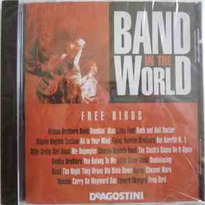 Various - Band In The World - Free Birds