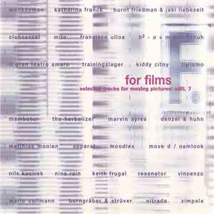 Various - For Films - Selected Tracks For Moving Pictures: Edit. 7