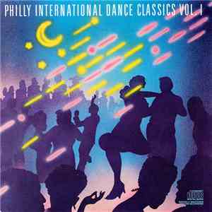 Various - Philly International Dance Classics Vol. 1