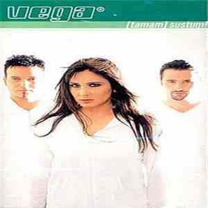 Vega  - [Tamam] Sustum!