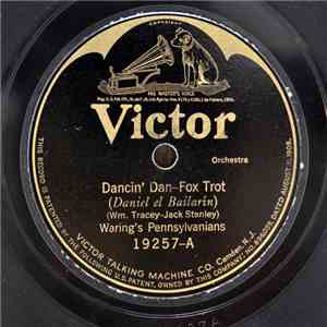 Waring's Pennsylvanians / The Benson Orchestra Of Chicago - Dancin' Dan / Oklahoma Indian Jazz