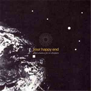 Your Happy End - Seven Windows For Six Dreamers