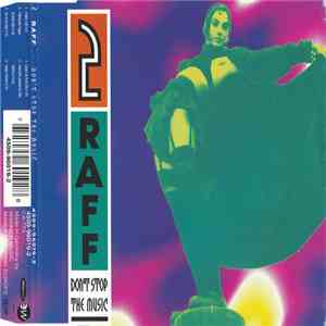 2 Raff - Don't Stop The Music