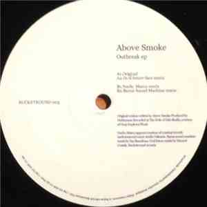 Above Smoke - Outbreak EP