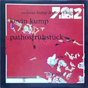 Andreas Kump, Gustav Kump, Kevin Kump - Pathosfrühstück / Anne Red Shirt