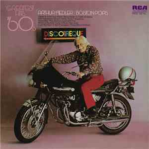 Arthur Fiedler / Boston Pops - Greatest Hits Of The '60s